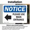 Signmission Please Use Main Entrance Left Arrow Sign, Vinyl Decal, 10in W x 7in L, 2PK OS-2PACK-NS-D-710-L-17615 - alternate 5